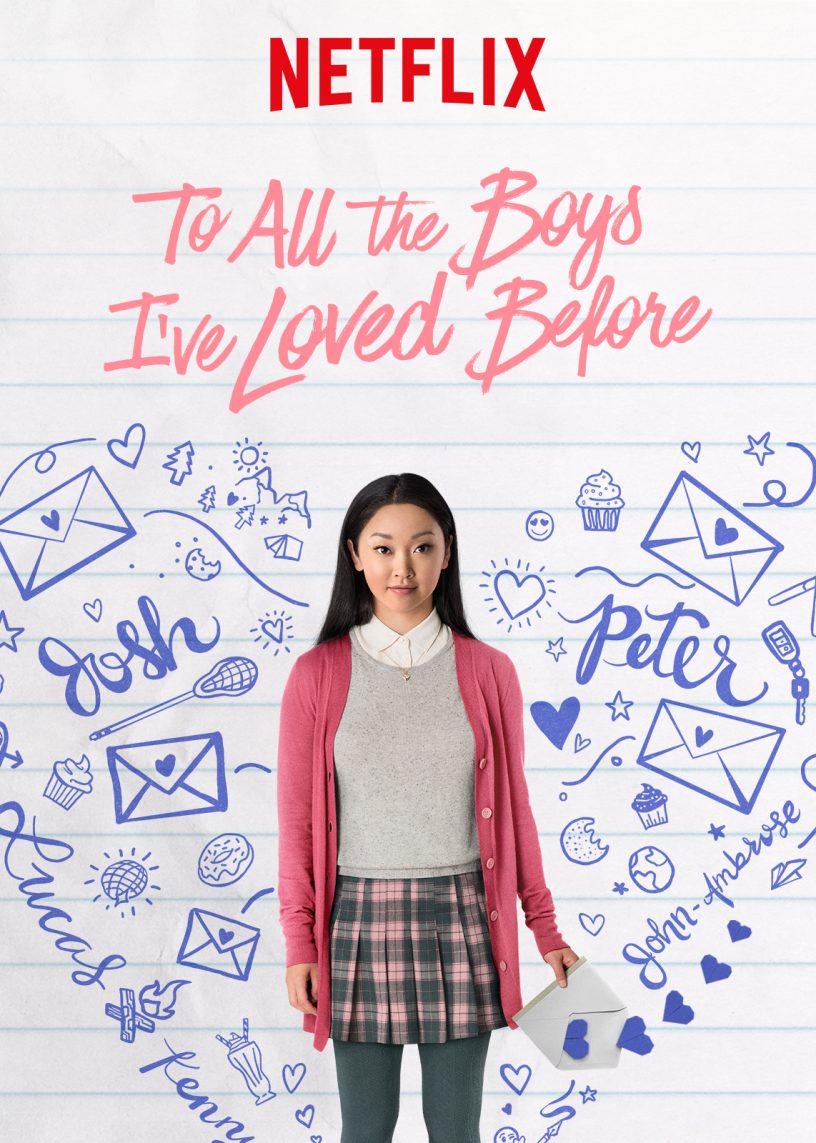 “To All the Boys I've Loved Before”